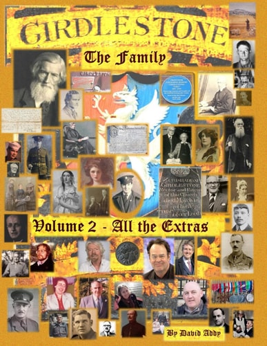 Girdlestone - All The Extra Details, The Wills, The As and Appendix's: The Extra Families , The Wills , The Appendix's , The associate families of Pocahontas and Lord Nelson