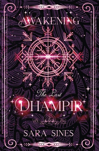 Awakening the Dhampir Book 2