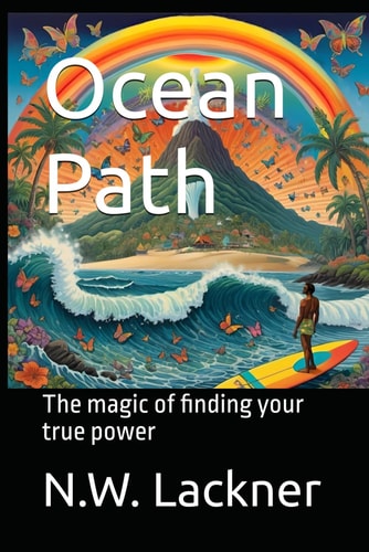 Ocean Path The Magic of Finding Your True Power