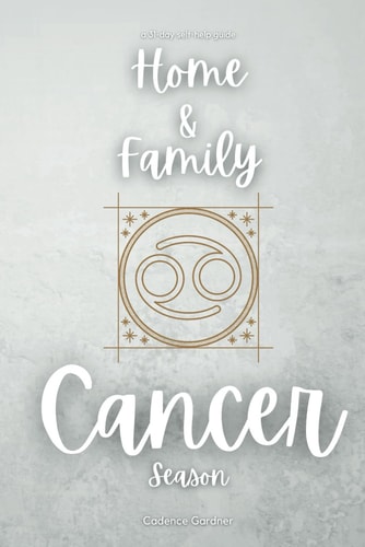 CANCER Home and Family