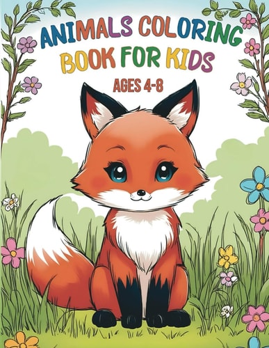Animals Coloring Book for Kids Ages 4-8 Over 50 Pages of Cute Farm and Wild Animal Illustrations for Boys and Girls
