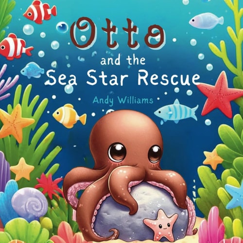 Otto and the Sea Star Rescue