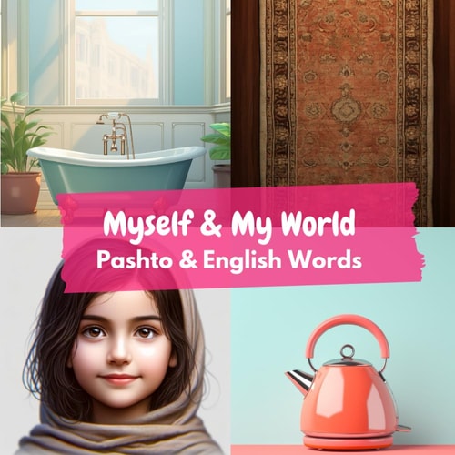 Myself & My World Pashto & English Words