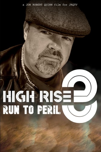 High Rise 3 Run to Peril