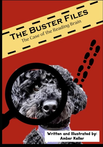 The Buster Files The Case of the Reading Brain