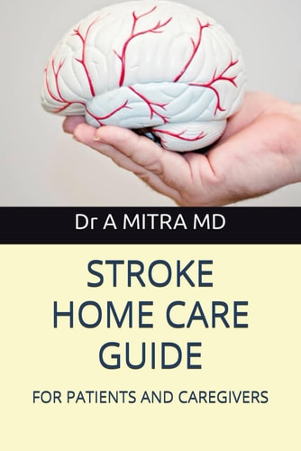Stroke Home Care Guide For Patients and Caregivers