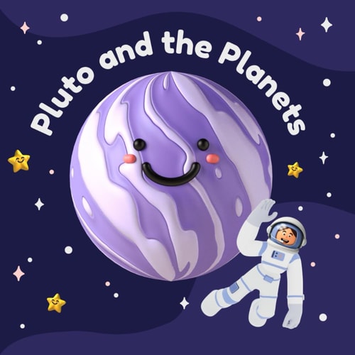 Pluto and the Planets Learn about the Solar System