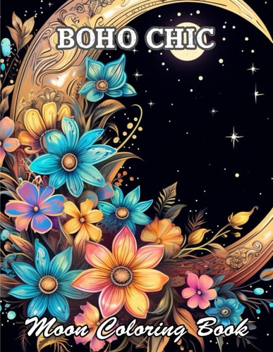 Boho Chic Moon Coloring Book High Quality +100 Beautiful Designs