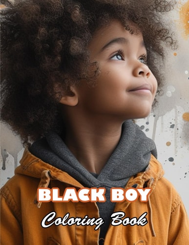 Black Boy Coloring Book High Quality +100 Beautiful Designs for All Ages
