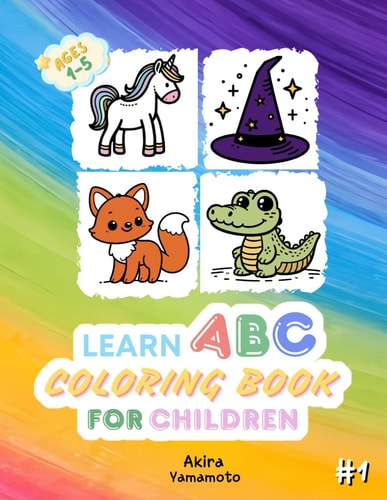 Learn ABC Coloring Book For Children Fun and Educational Coloring Pages to Teach the Alphabet