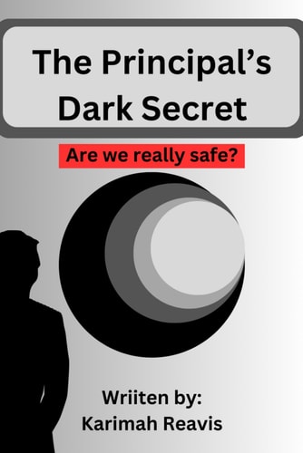 The Principal's Dark Secret Are We Really Safe?