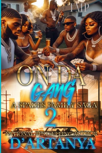 On Da Gang A Spades Family Saga 2