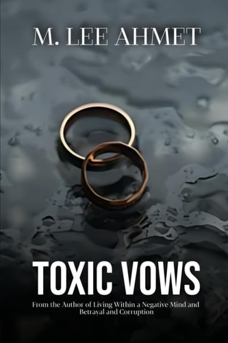 Toxic Vows