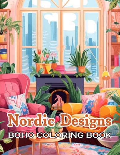 Nordic Designs Boho Coloring Book 100+ Beautiful Designs for All Ages