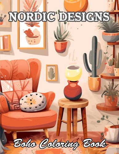 Nordic Designs Boho Coloring Book Relaxing and Adorable Designs for All Ages