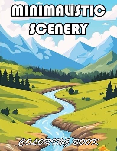 Minimalistic Scenery Coloring Book 100+ Exciting And Easy Coloring Pages