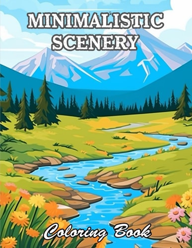 Minimalistic Scenery Coloring Book Amazing and Adorable Designs for All Ages