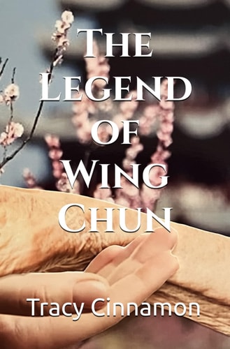 The Legend of Wing Chun