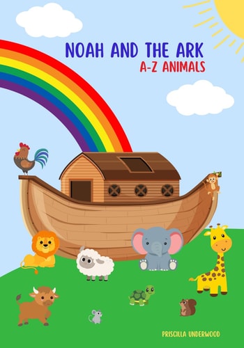 Noah and the Ark A-Z Animals