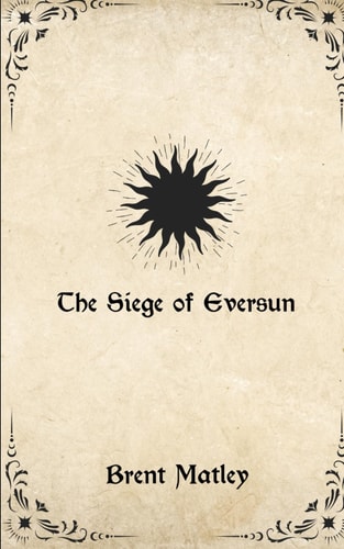 The Siege of Eversun