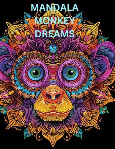 Mandala Monkey Dreams Coloring Book