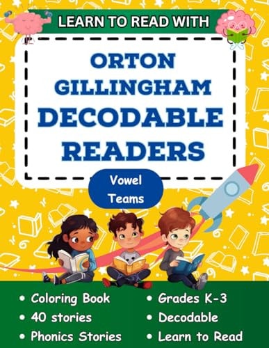 Learn to Read with Orton Gillingham Decodable Readers Orton Gillingham Coloring Book Phonics Readers for Kindergarten, First Grade, Second Grade and Third Grade