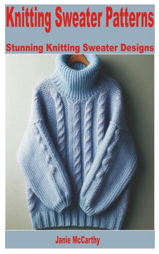 Knitting Sweater Patterns Stunning Knitting Sweater Designs