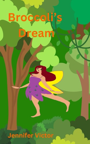 Broccoli's Dream