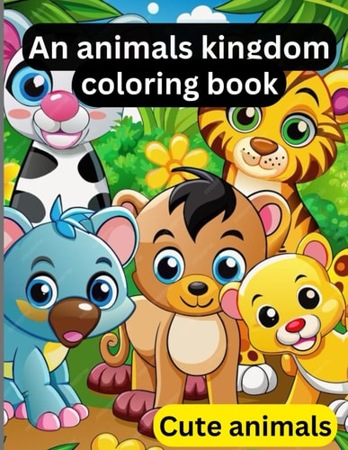An Animals Kingdom Coloring Book