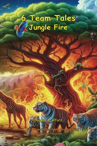 6 Team Tales Jungle Fire