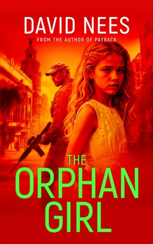 The Orphan Girl Book 9 in the Dan Stone Assassin Series
