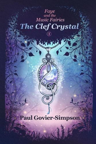 Faye & The Music Fairies The Clef Crystal