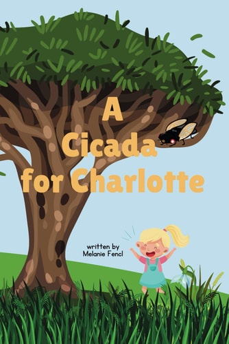 A Cicada for Charlotte