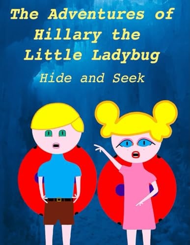 Hillary the Little Ladybug Hide and Seek