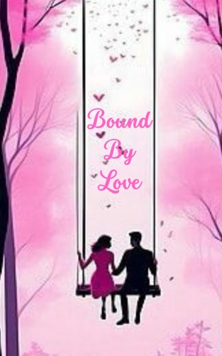 Bound By Love