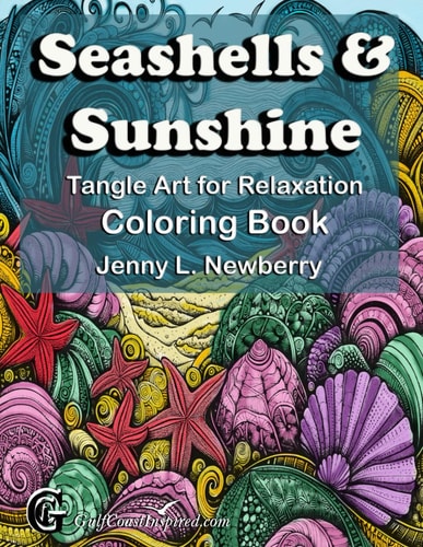 Seashells & Sunshine Tangle Art for Relaxation Coloring Book Unwind with Beach-Themed Whimsical Patterns and Quotes