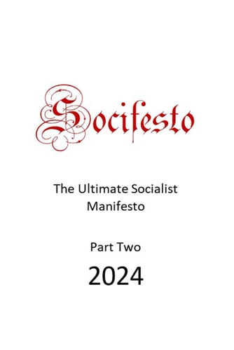 Socifesto Part Two