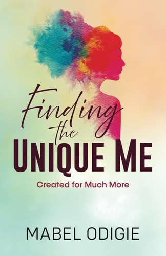 Finding The Unique Me Created for Much More