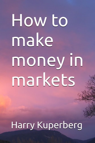 How to Make Money in Markets