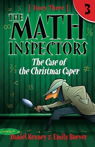 The Math Inspectors 3 The Case of the Christmas Caper