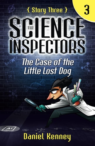 The Science Inspectors 3 The Case of the Little Lost Dog