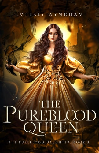 The Pureblood Queen A Regency-Inspired Vampire Romance
