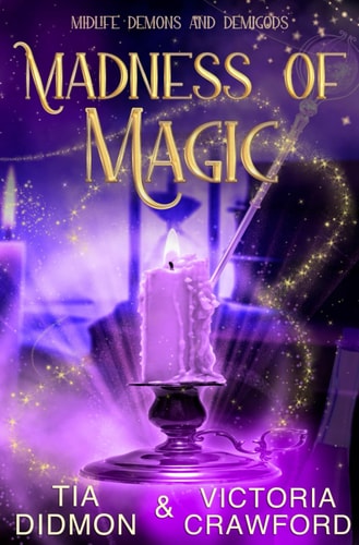 Madness of Magic Paranormal Women's Fiction