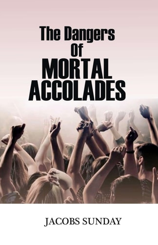 The Dangers of Mortal Accolades Ultimate Guide to Prevent Fame's Deadly Allure