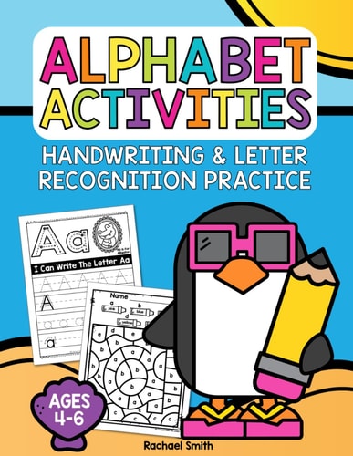 Alphabet Activities Handwriting and Letter Recognition Practice for Ages 4-6