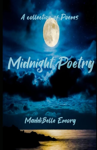 Midnight Poetry A Collection of Poems