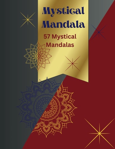 Mystical Mandala 57 Mystical Mandalas