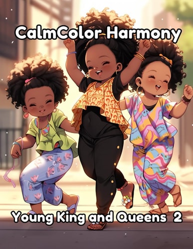 CalmColor Harmony Young Kings and Queens Book 2