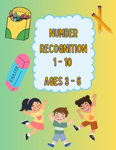 Number Recognition 1 - 10 Ages 3-6