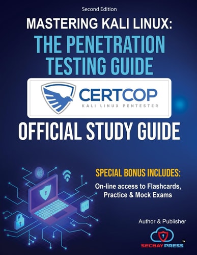 Mastering Kali Linux The Penetration Testing Guide